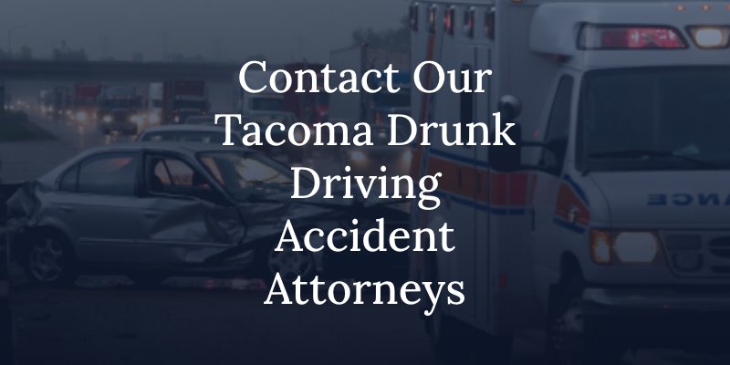 tacoma drunk driving accident attorney