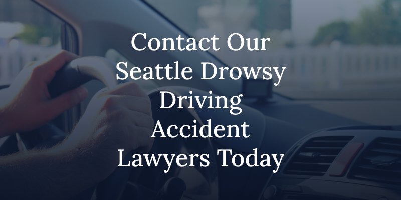 seattle drowsy driving accident attorney